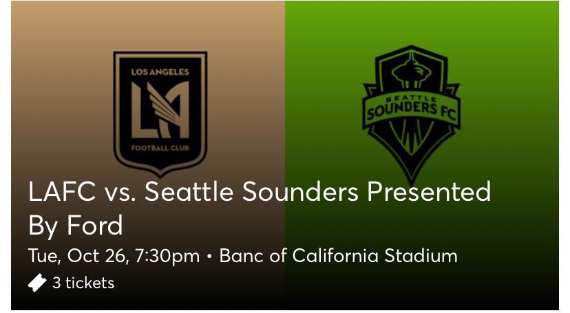 LAFC Tickets for Tonight Vs Seattle Sounders