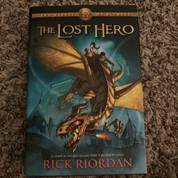 The Lost Hero by Rick Riordan - The Heroes Of Olympus