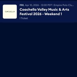 Coachella 2026 Weekend 1 GA Pass For Sale 