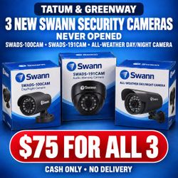 3 New Swann Security Cameras – Never Opened – $75
