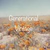 Generational Vintage
