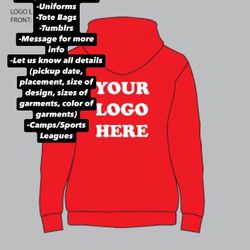 Print Shirts/Hoodies/Bags- $0