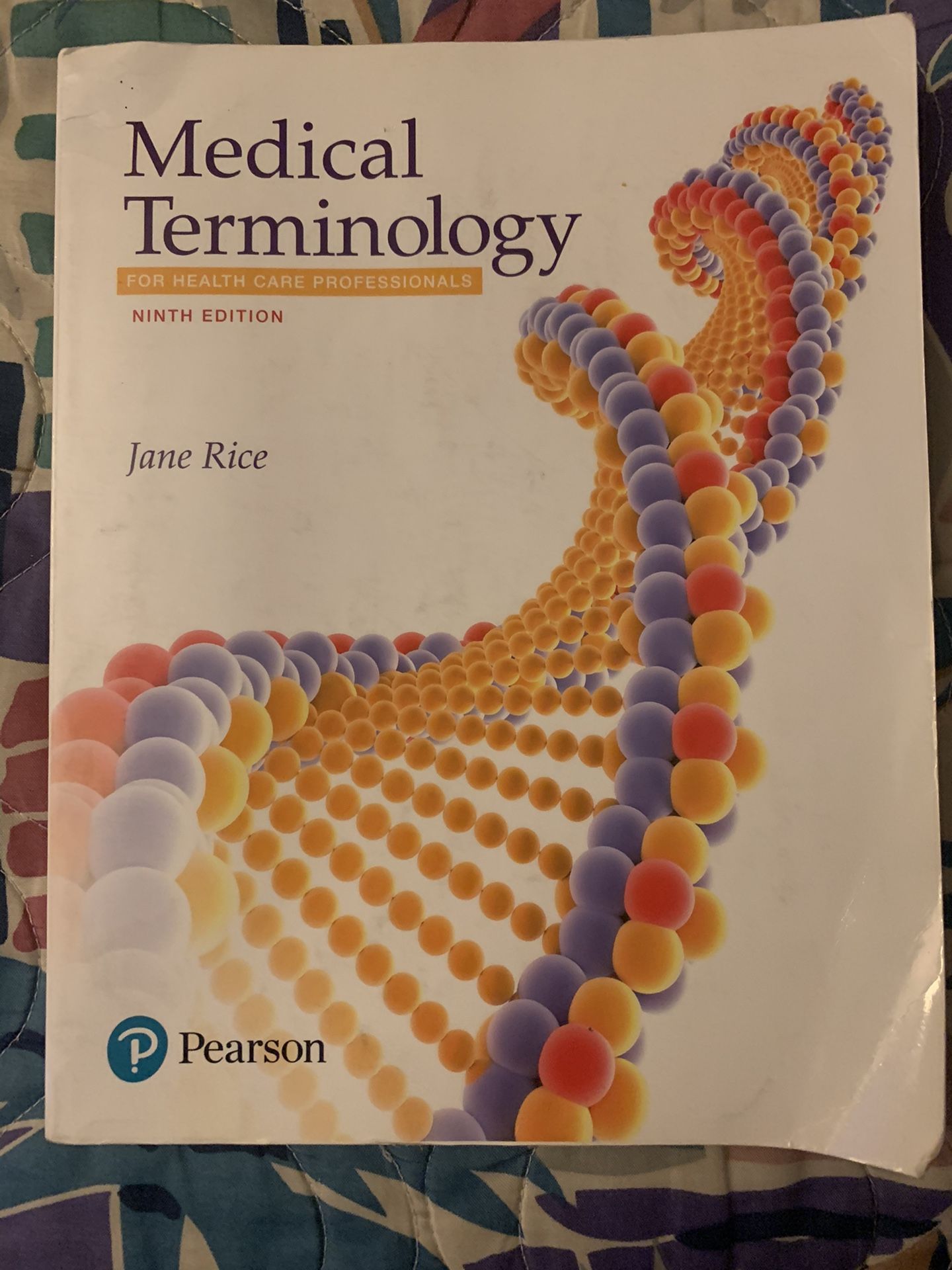 Medical Terminology For Health Care Professionals Textbook