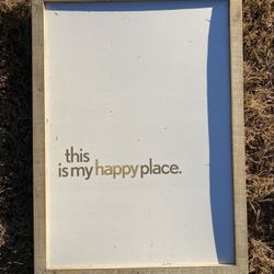 Happy Place Sign