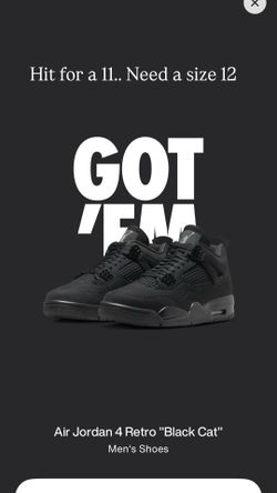 Size 11 Jordan 4 Black Cat TRADE FOR SIZE 12