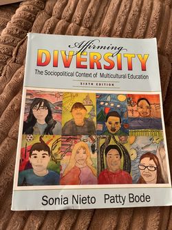 $5.00 Affirming Diversity the Sociopolitical Context of Multicultural Education 6th Edition