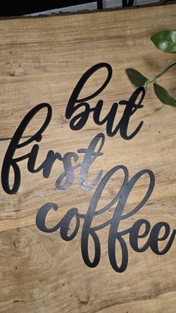 But First Coffee Wood Wall Letters