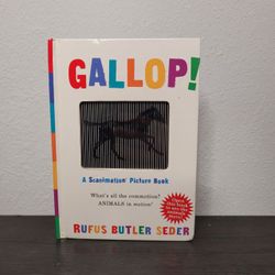 Rufus Butler Seder GALLOP ! A Scanimation Picture Book Workman Publishing 2007


