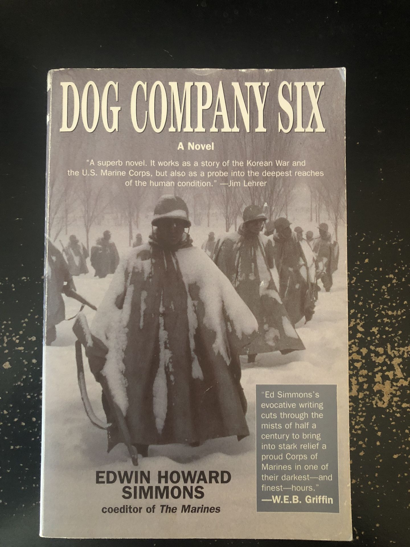 Dog Company Six By Edwin Howard Simmons