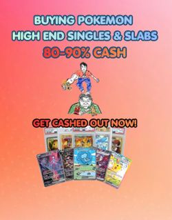 Buying slabs and singles pokemon 80-90%