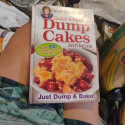 Quick  And  Easy Dump  Cakes  And  More  Cookbook 