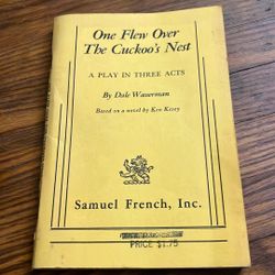 One Flew Over the Cuckoo's Nest: A Play in Three Acts