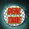 Deal Time!