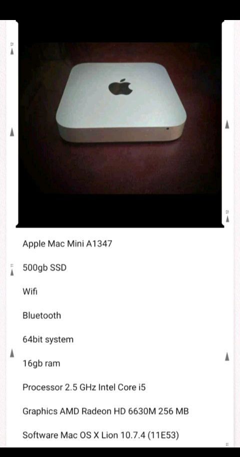 Apple Mac Mini A1347
500gb SSD
Wifi
Bluetooth
64bit system
16gb ram
Processor 2.5 GHz Intel Core i5
Graphics AMD Radeon HD 6630M 256 MB