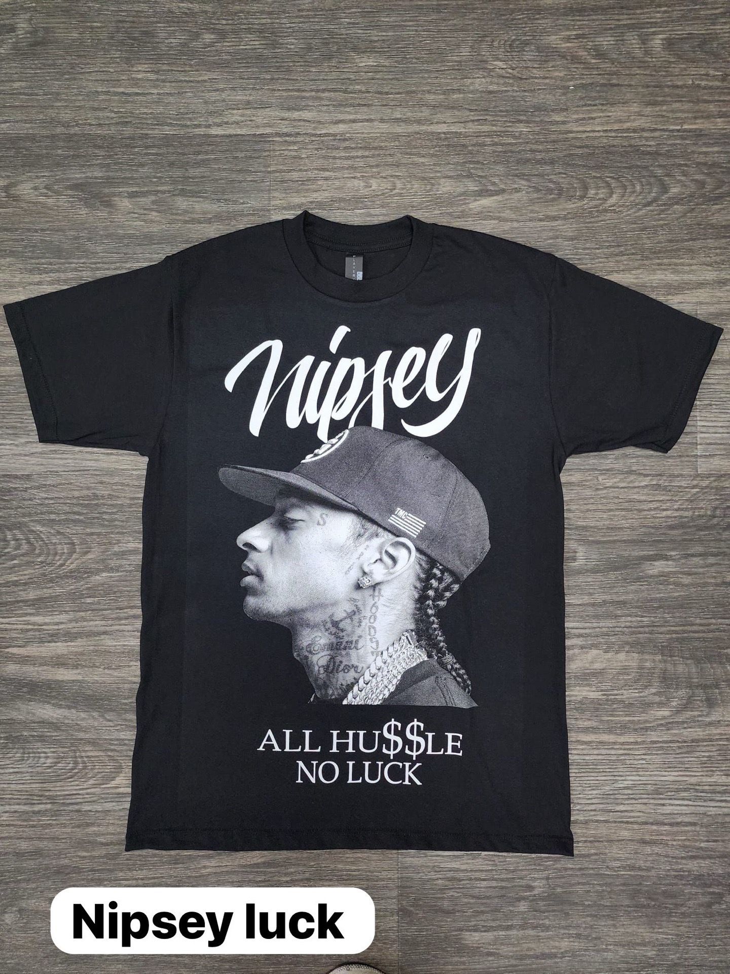 Nipsey No Luck T Shirt