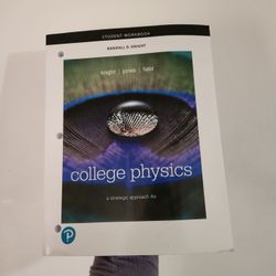 College Physics 1 Student Work Book