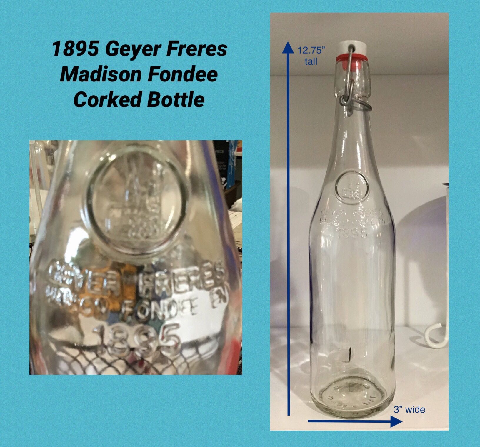 1895 Geyer Freres Madison Fondee Corked Bottle