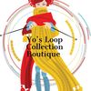 Yo’s Loop Collection Boutique 