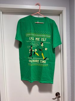 Brand New Elf Movie Call Me Elf One More Time Tshirt. Size Large