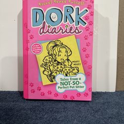 Dork  diaries   Tales  from  a    Not    SO  -   Perfect   Pet   Sitter  Hard  cover  book