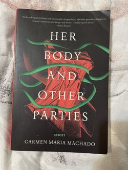 Her Body And Other Parties