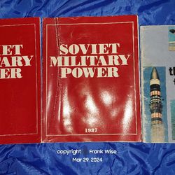 Soviet Military Power & Whence the Threat to Peace
