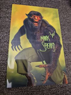 Monsters #1S SIGNED Mark Spears 2nd Printing werewolf variant (LTD 250)