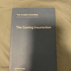 The Coming Insurrection