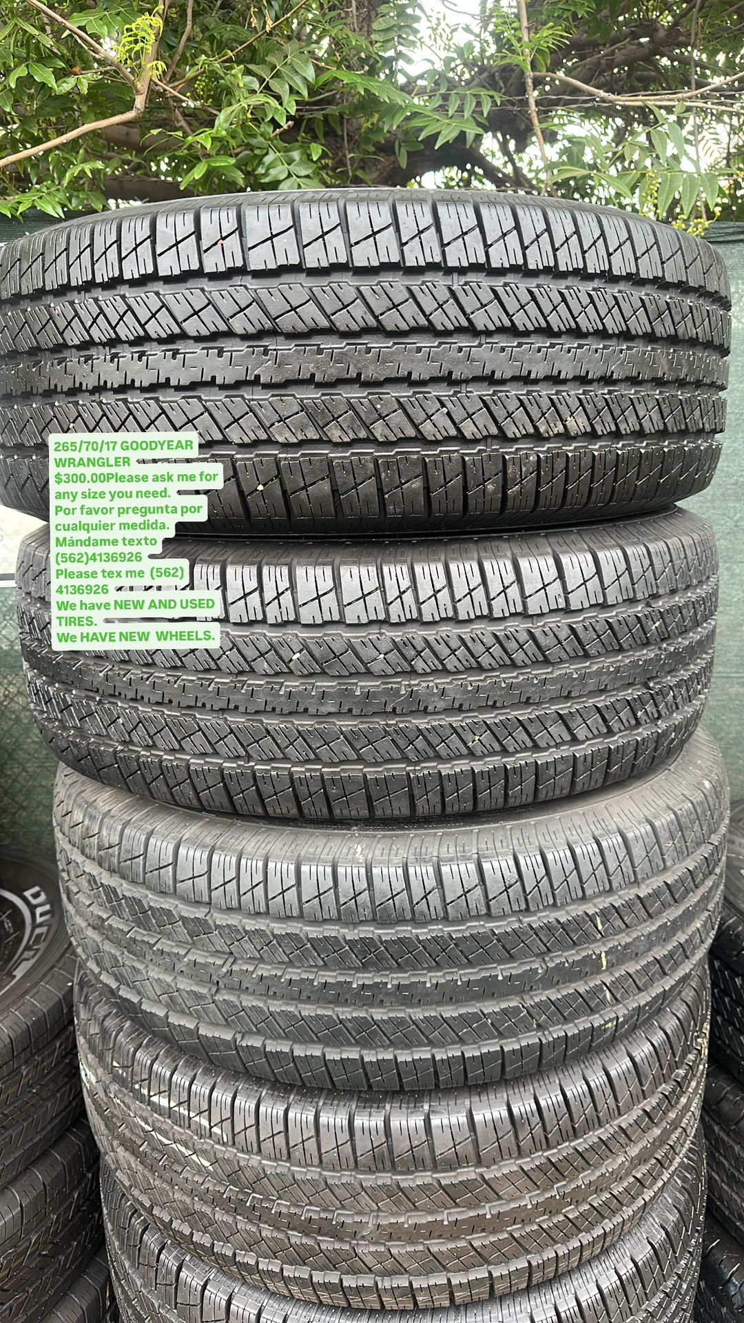 265/70/17 GOODYEAR WRANGLER SEMI NEW All Four 98 We have over 10,000 tires inventory, New and good used. ¡Ask For the size do you need! •We open 7 da