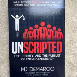 UNSCRIPTED by MJ DeMarco