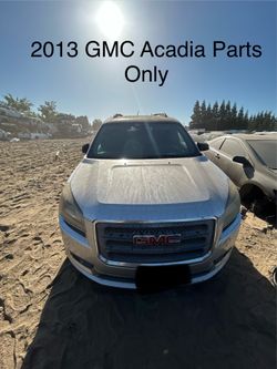 2013 GMC Acadia Parts Only