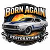Born Again Restorations 