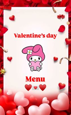 Valentines Menu!!!😊🌹💌💘