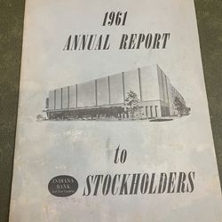 Indiana Bank 1961 Annual Report To Stockholders