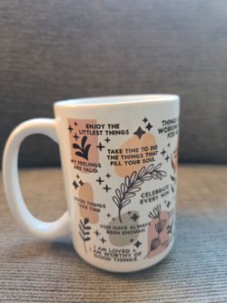 Mug (Mental Health mug Daily Affirmatios) 15 oz