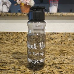 Water Bottle "Thank You For Being Awesome "
