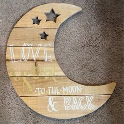 Love You To The Moon and Back wall sign