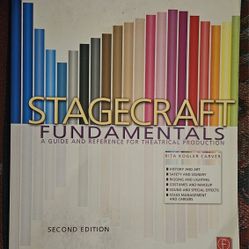 STAGECRAFT FUNDAMENTALS 2ND  EDITION BY RITA COGLER CARVER 