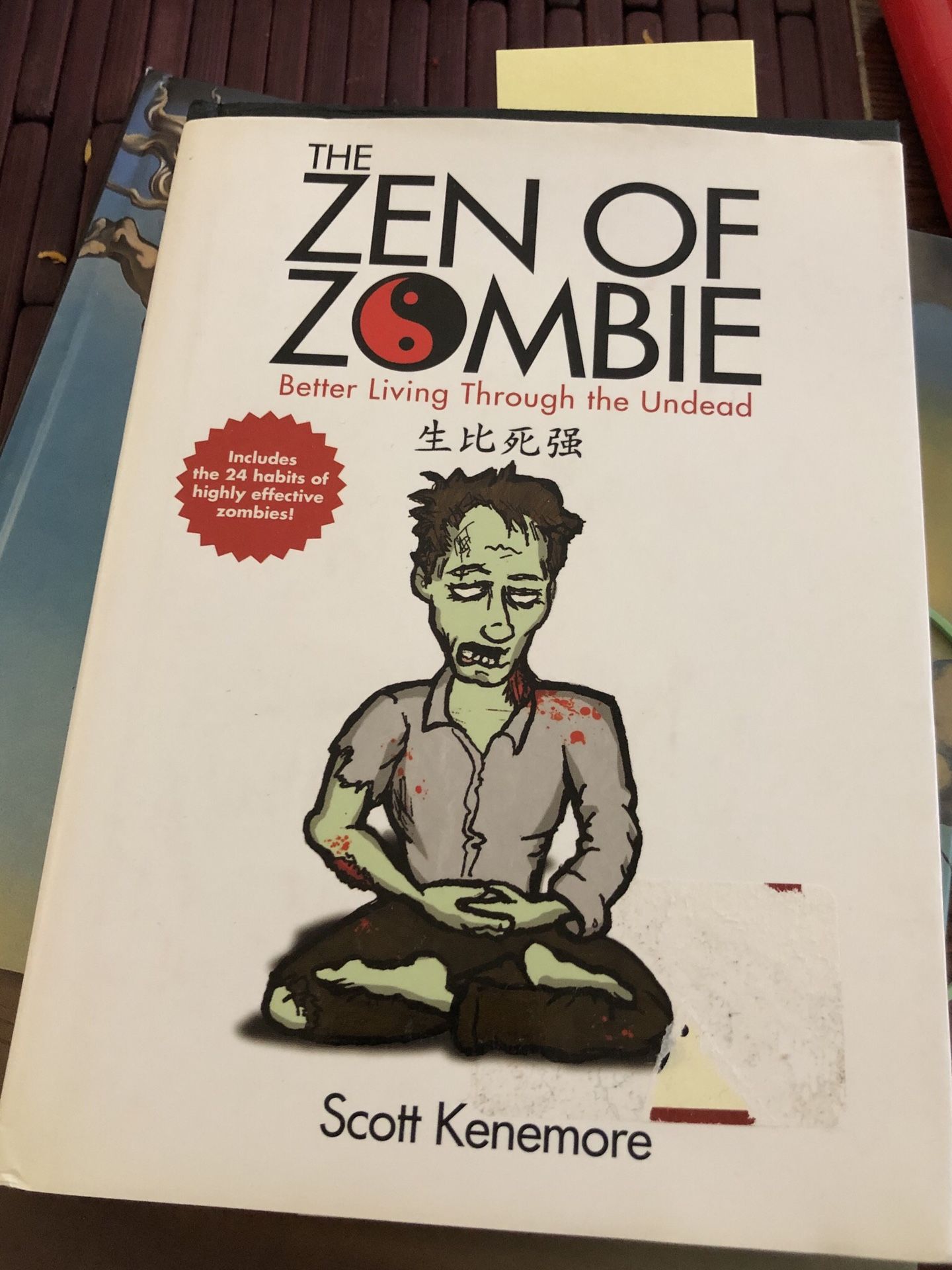 Zen of Zombie Hardcover