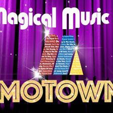 The Magical Music of Motown
