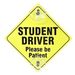 Student Driver Sign for Car Window, 5×5 Please Be Patient New Driver Suction Cup