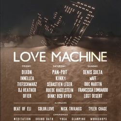 Love Machine Event - San Diego (Jacumba) 11/11-11/14
