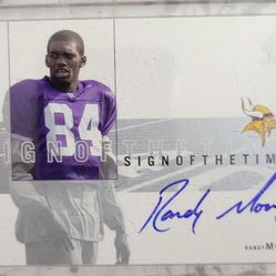 2001 SP Authentic Randy Moss Sign Of The Times Autographed Card.