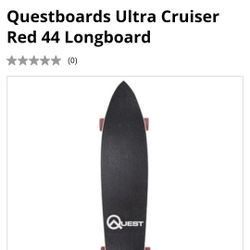 Quest  Skateboards Super Cruiser 44" Long (Just Used Once Inside)