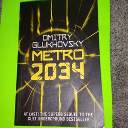 Metro 2034 Book / By Dmitry Glukhovsky
