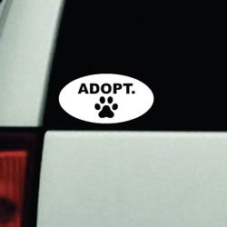 Adopt Car Decal Bumper Sticker Truck Window Windshield JDM Animals Dog Cat Kitten Puppy