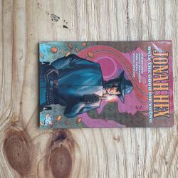 Jonah Hex Only The Good Die Young