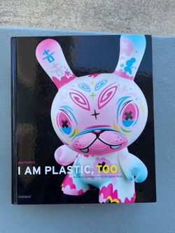 I AM PLASTIC, TOO - Paul Budnitz (Book)