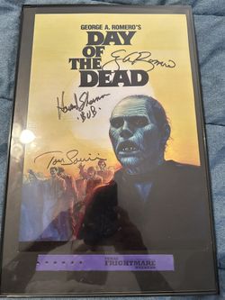 Day Of The Dead 11x17 Poster Signed George Romero, Tom Savini, Sherman Howard