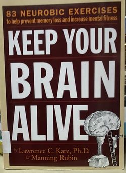 Keep your Brain Alive